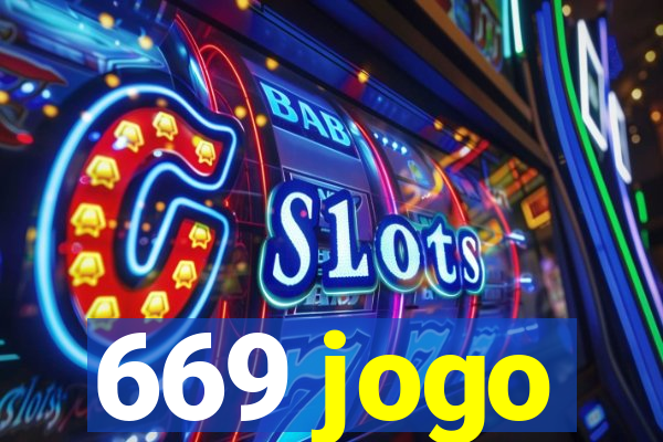 669 jogo